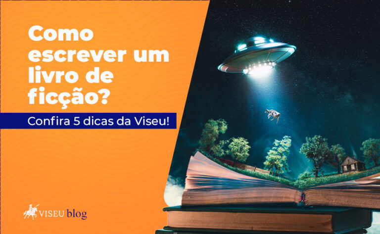 Como Escrever Um Livro De Fic O Dicas Da Editora Viseu