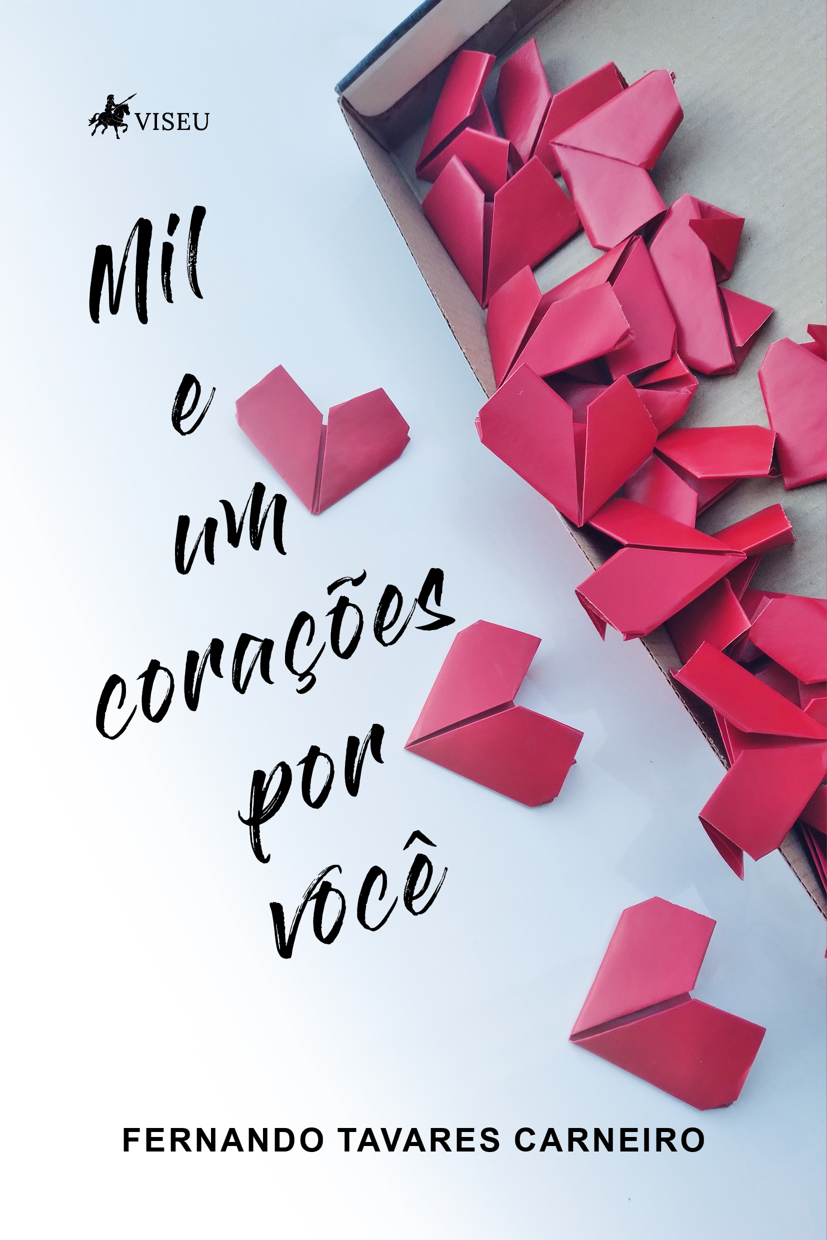 Mil e um corações por você