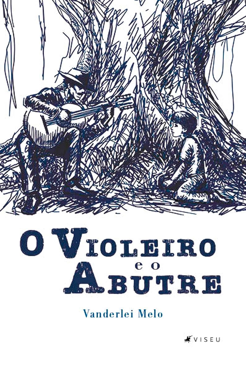 O Violeiro e o Abutre