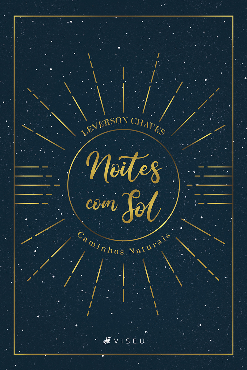 Noites com sol: caminhos naturais