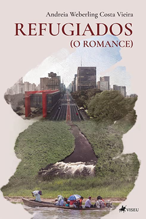 Refugiados: o romance