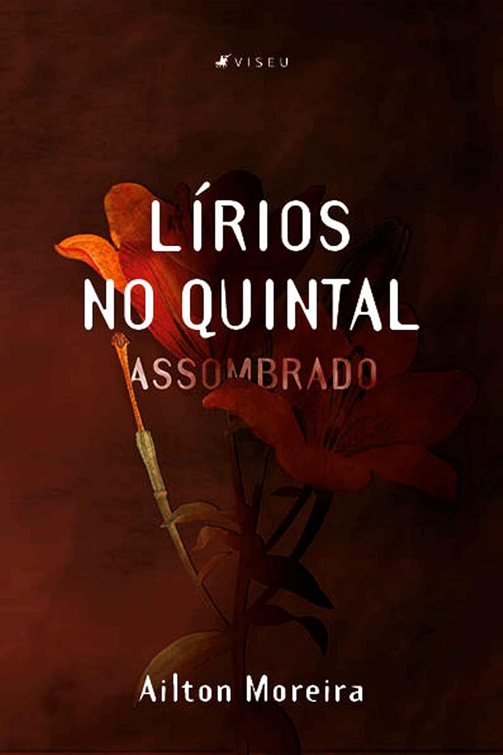 Lírios no Quintal Assombrado