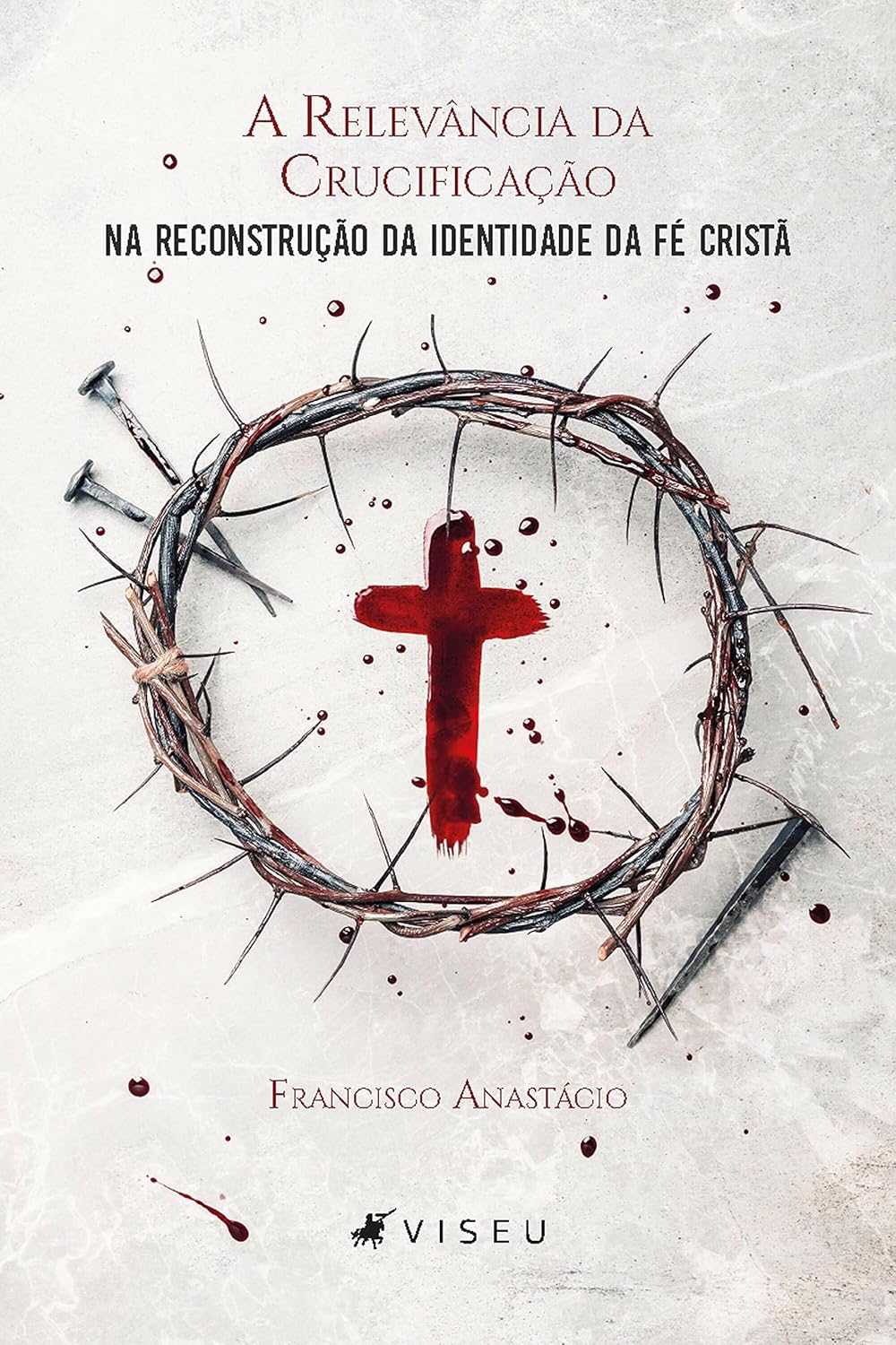 A relevância da crucificação na reconstrução da identidade da fé cristã