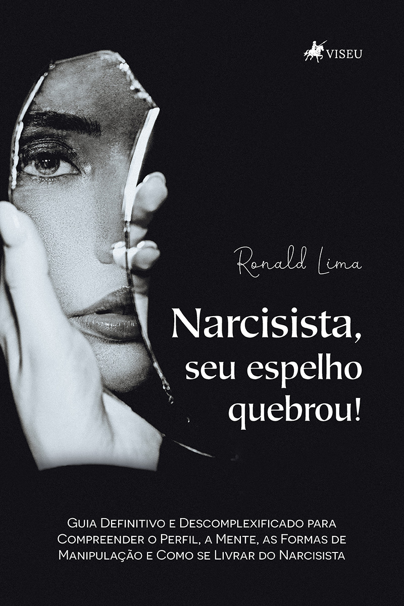 Narcisista, seu espelho quebrou!