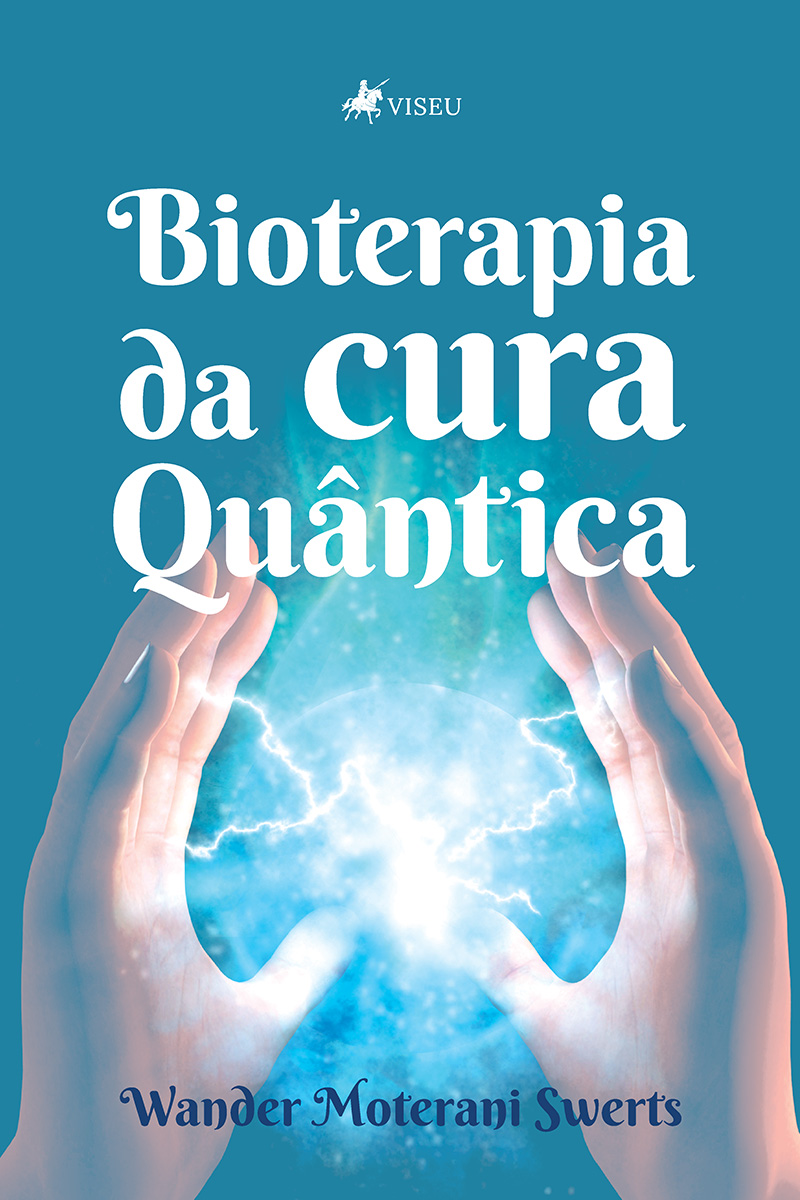 Bioterapia da cura Quântica