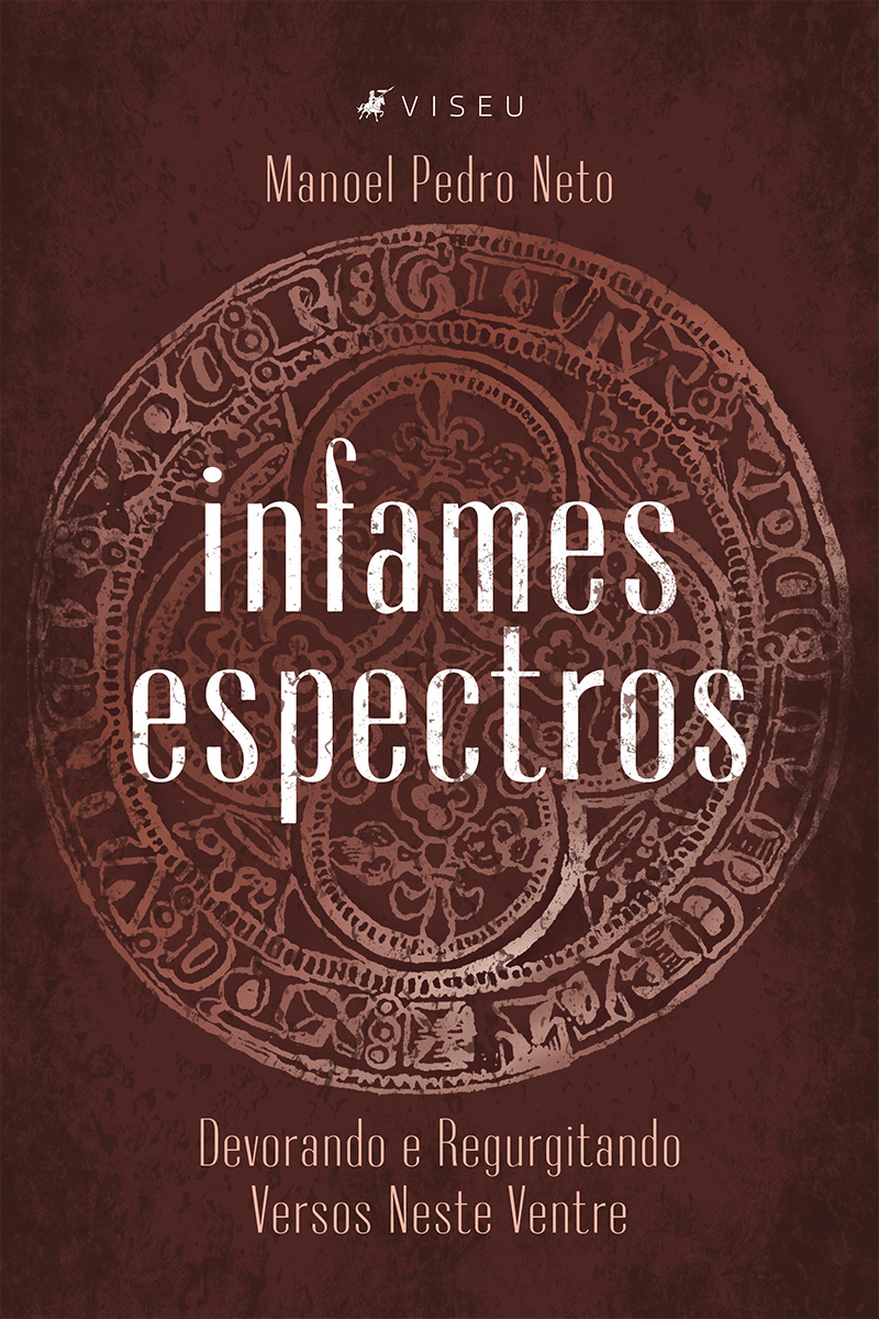 Infames espectros: devorando e regurgitando versos neste ventre