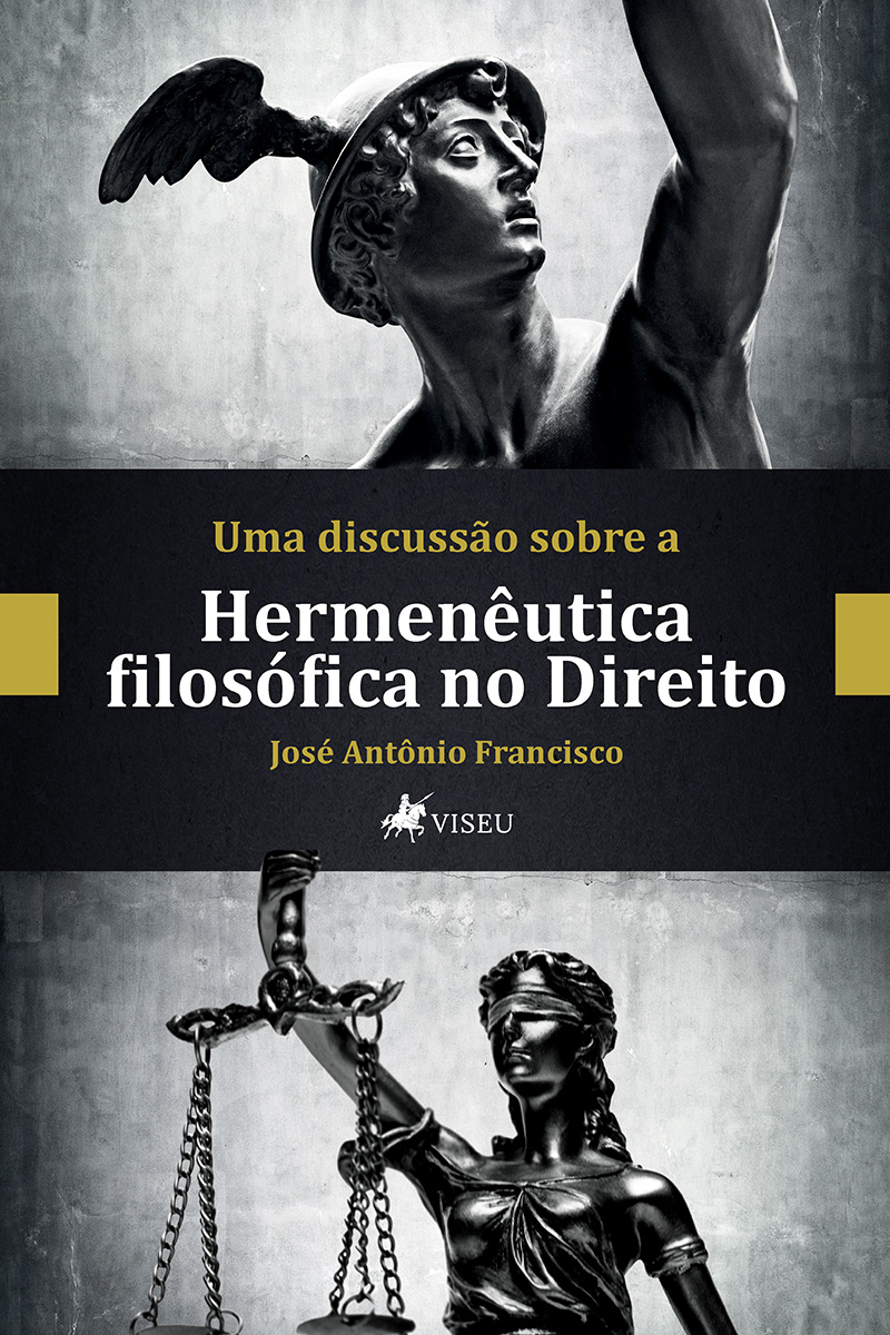 Uma discussão sobre a hermenêutica filosófica no direito