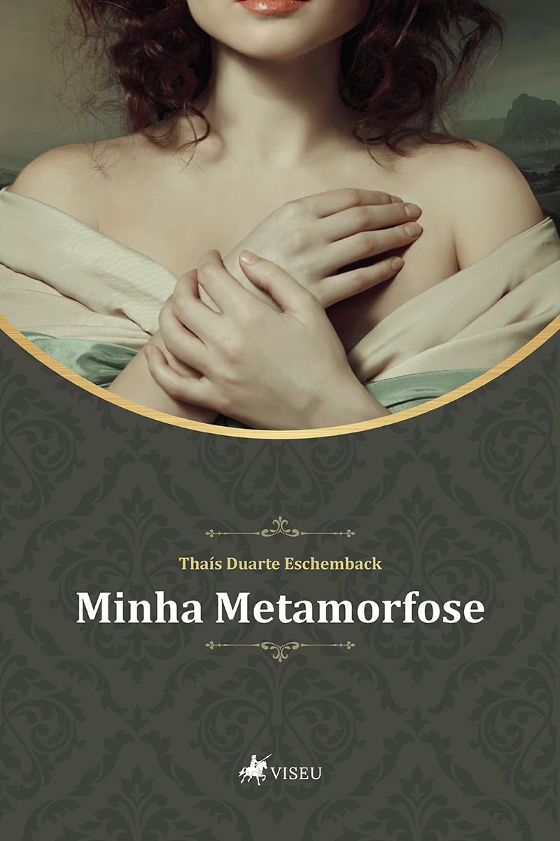 Minha metamorfose