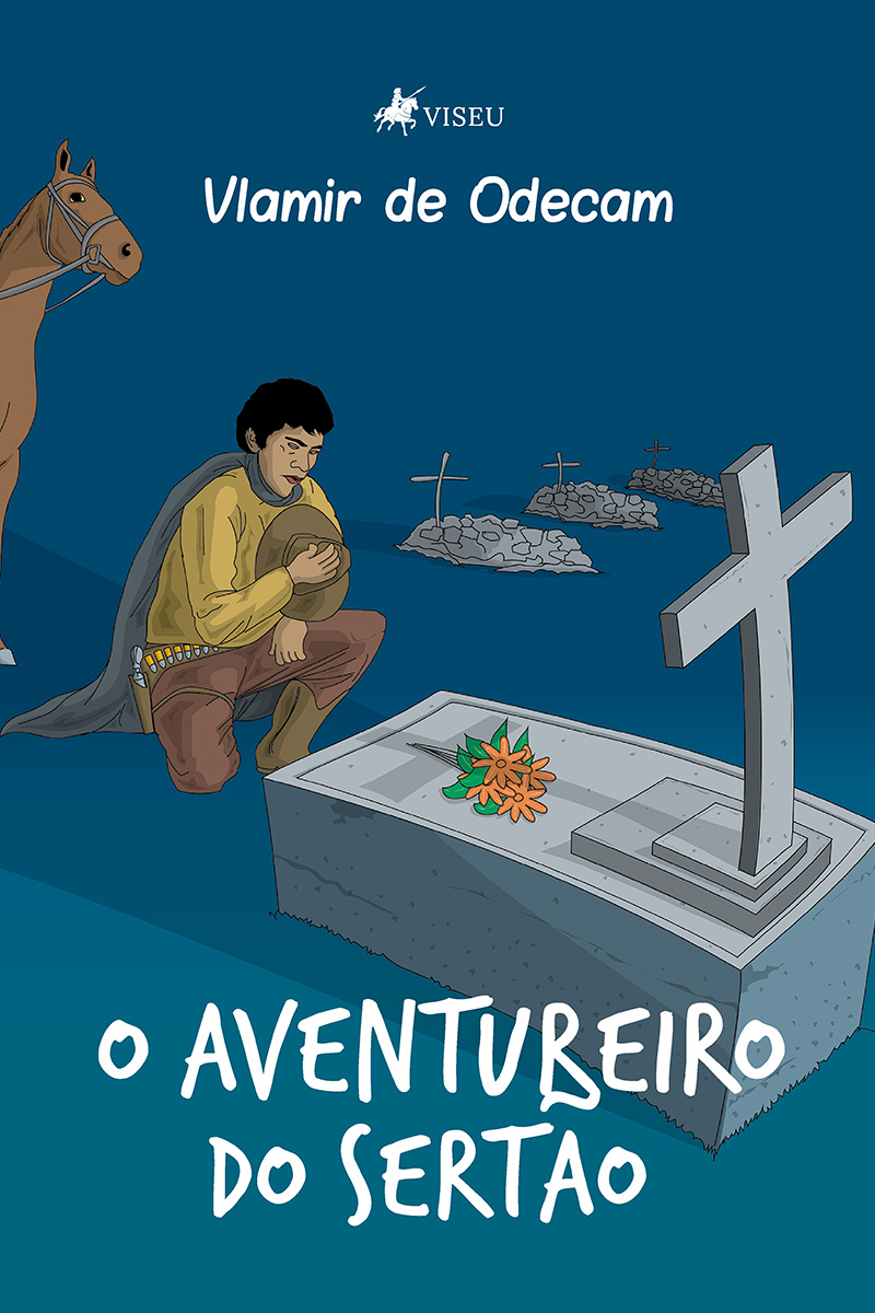 O aventureiro do Sertão