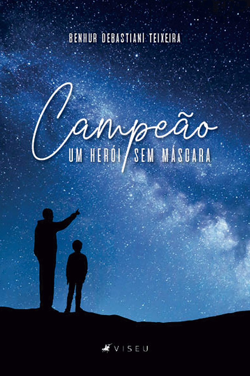 Campeão: um herói sem máscara