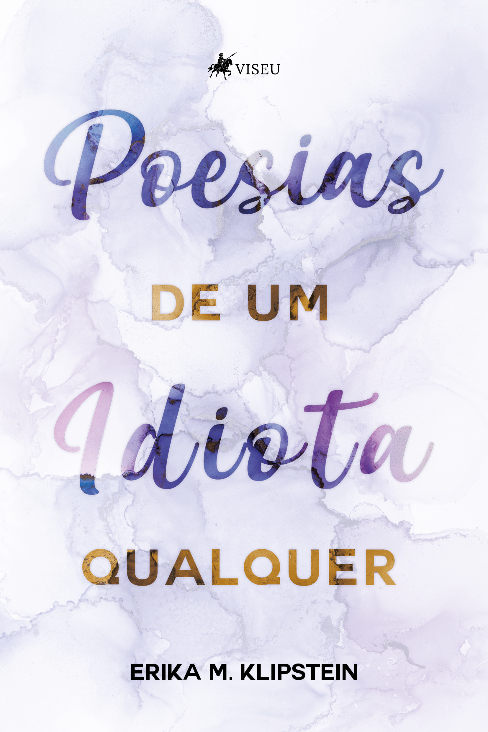 Poesias de um idiota qualquer