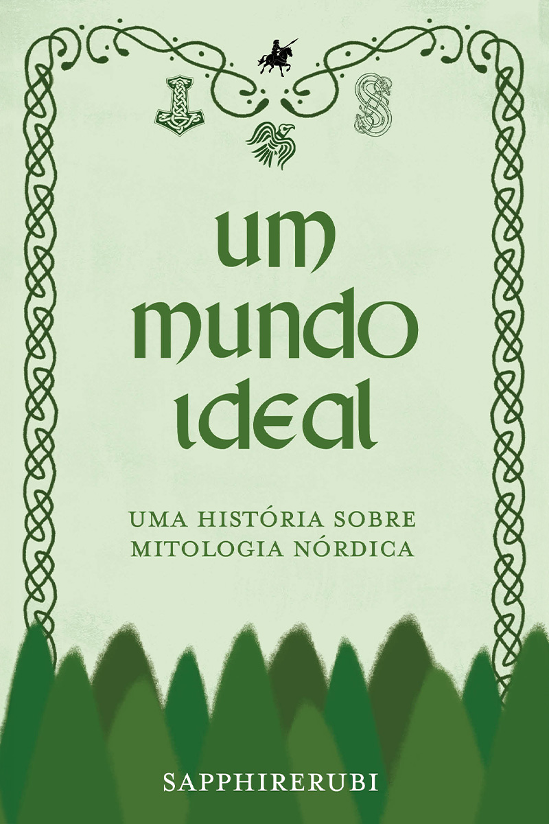 Um mundo ideal: uma história sobre mitologia nórdica