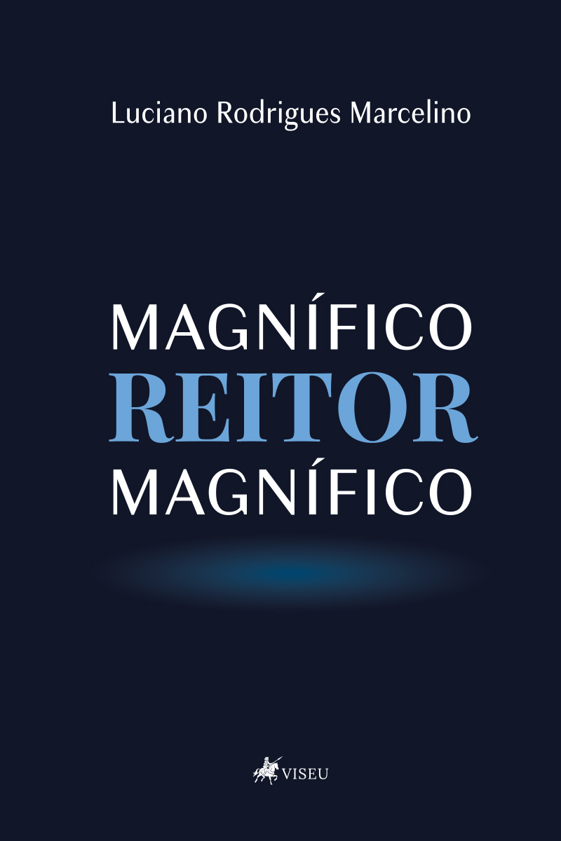 Magnífico reitor magnífico