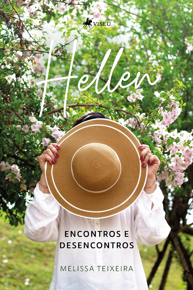 Hellen: Encontros e Desencontros