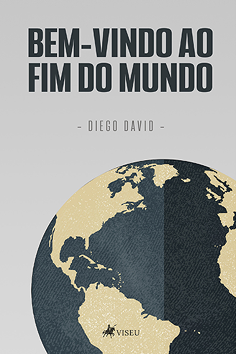 Bem-vindo ao fim do mundo