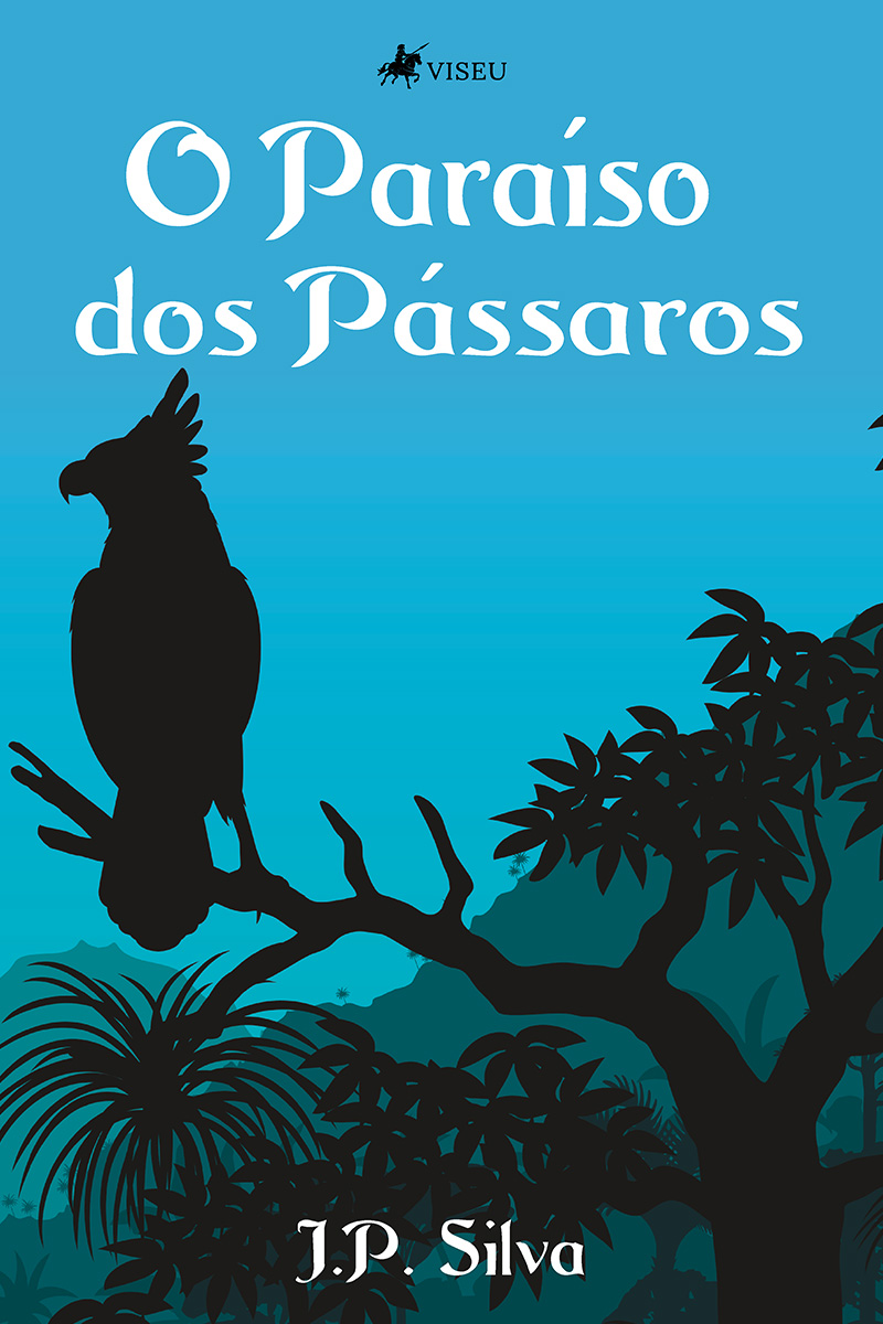 O Paraíso dos Pássaros