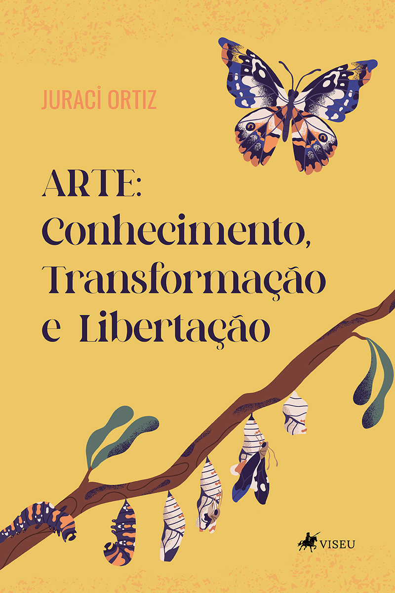Arte: Conhecimento, Transformação e Libertação