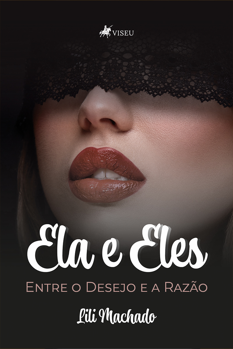 Ela e eles: entre o desejo e a razão