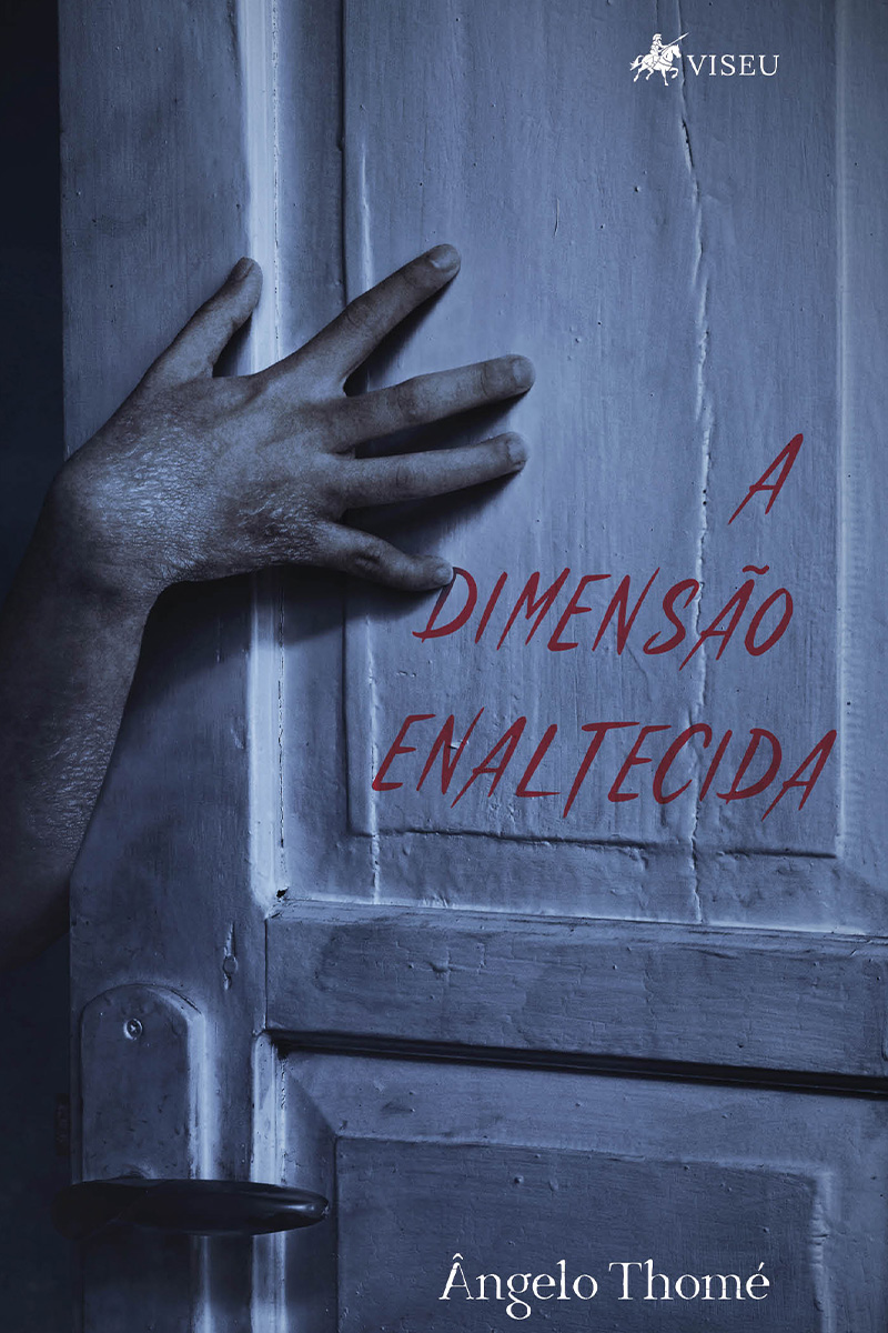 A Dimensão Enaltecida