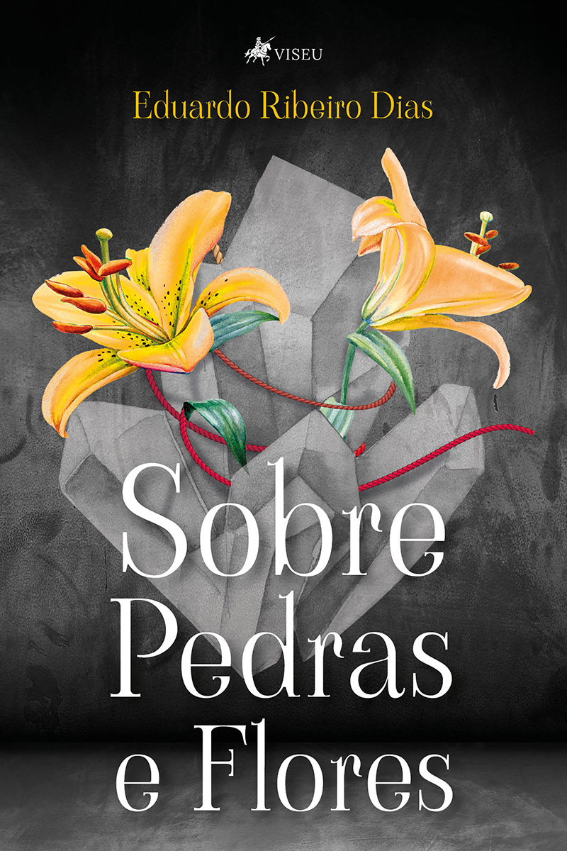 Sobre Pedras e Flores