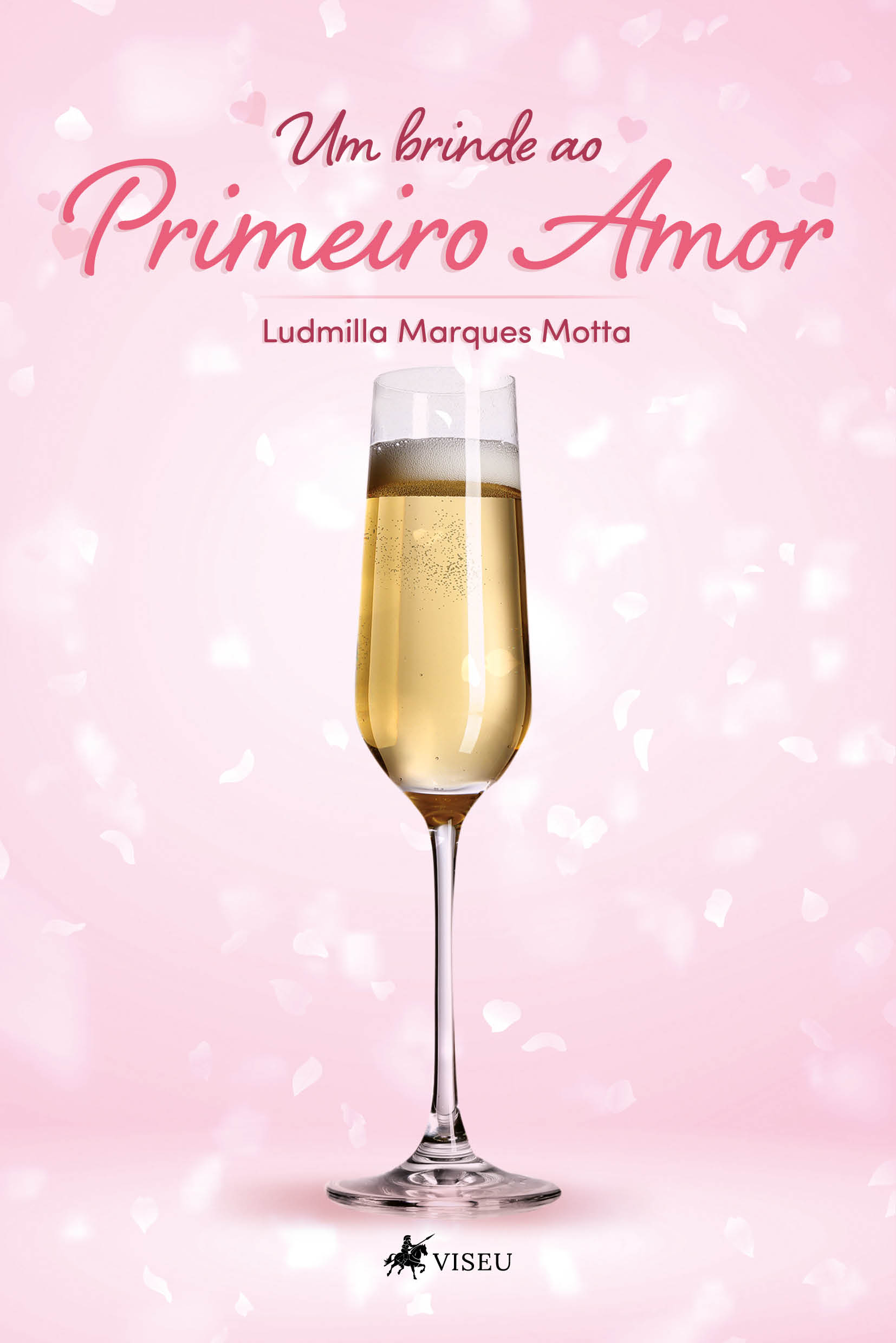 Um brinde ao primeiro amor