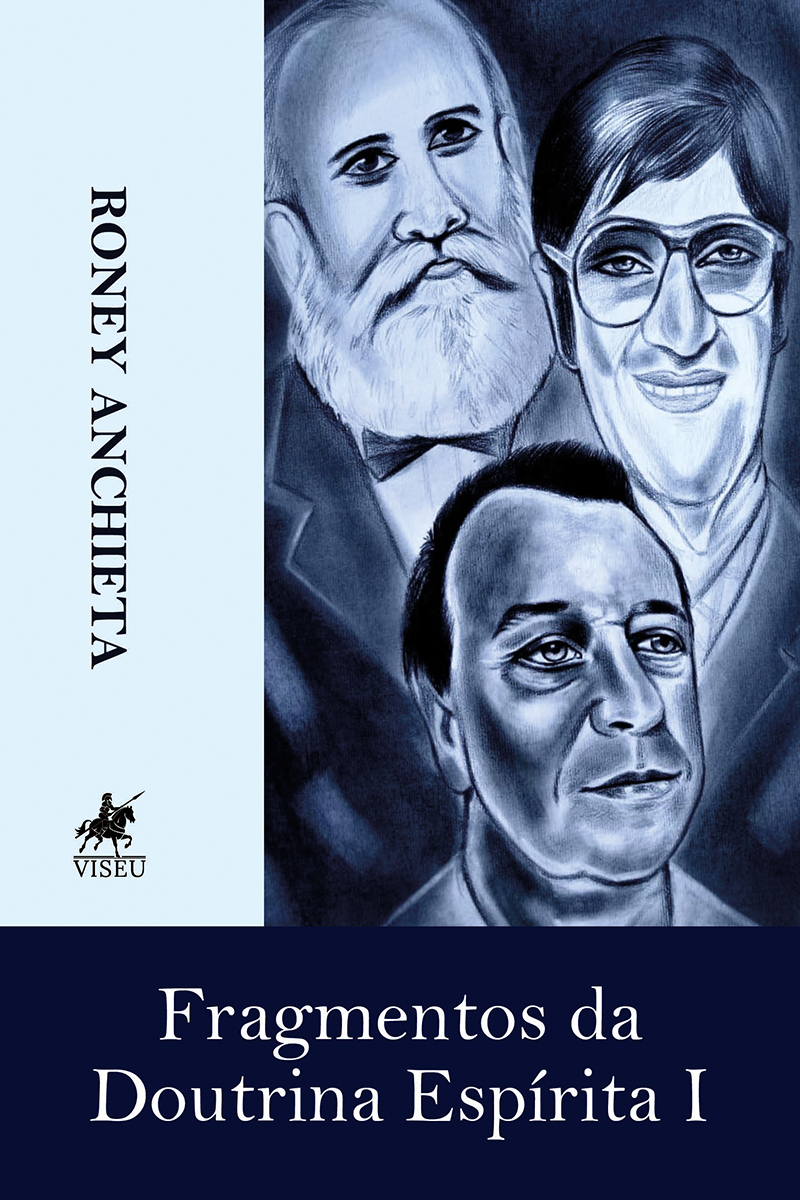 Fragmentos da Doutrina Espírita I