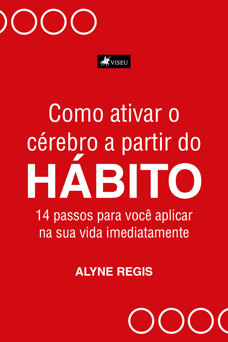 Como ativar o cérebro a partir do hábito