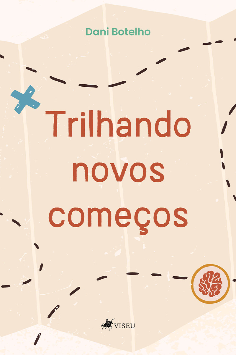 Trilhando novos começos