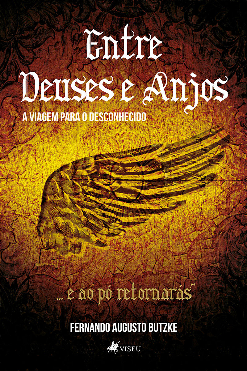 Entre Deuses e Anjos: A viagem para o desconhecido