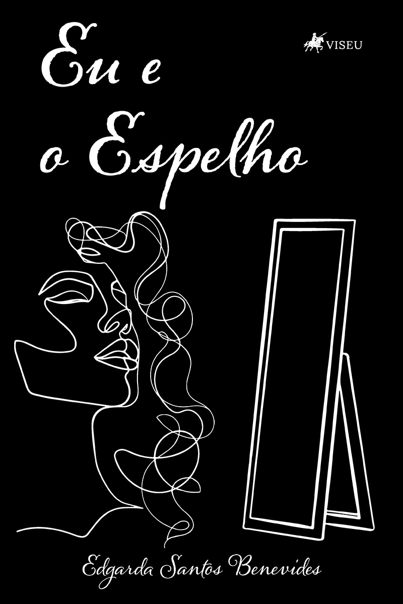 Eu e o espelho