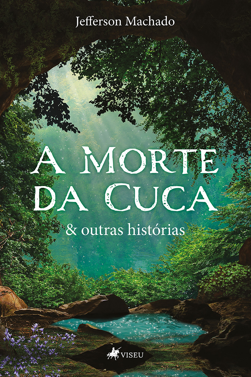 A Morte da Cuca & outras histórias