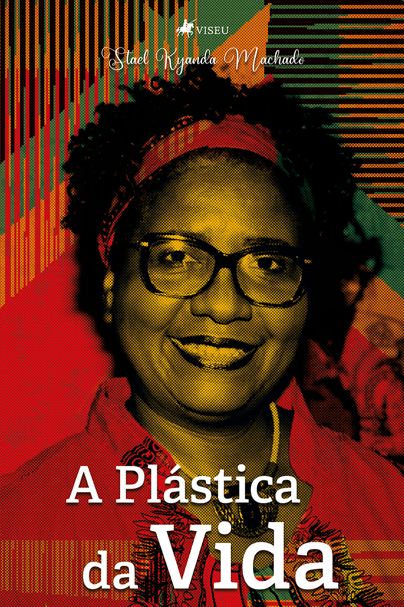 A plástica da vida: à moda de Stael Machado dos Santos