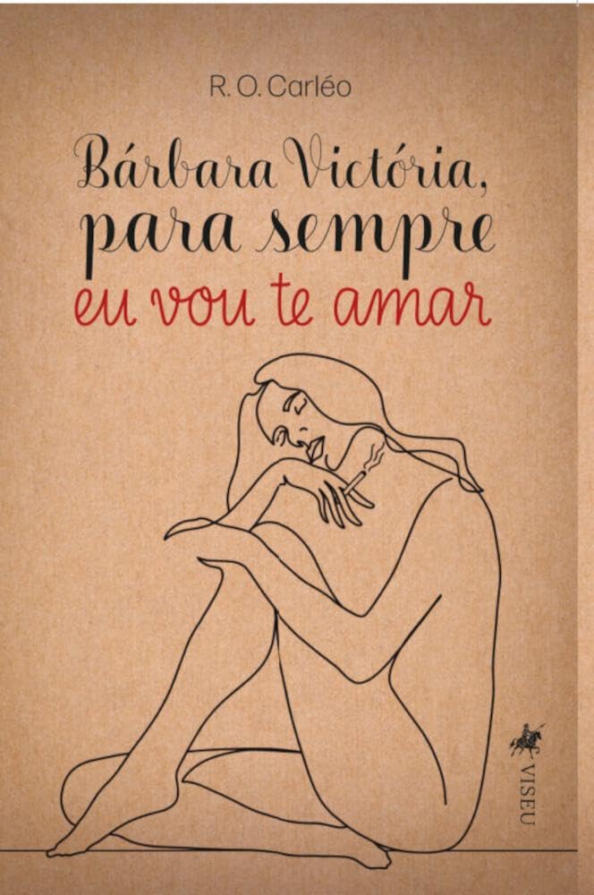 Bárbara Victória para sempre eu vou te amar
