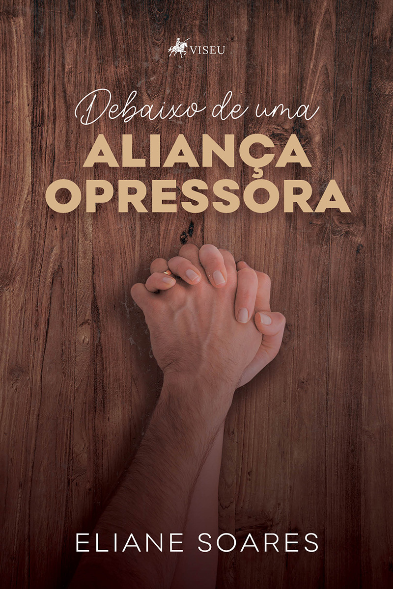 Debaixo de uma aliança opressora