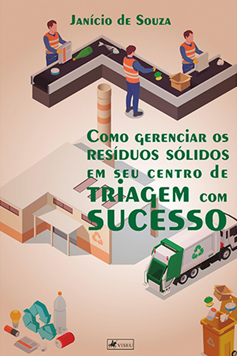 Como gerenciar os resíduos sólidos em seu centro de triagem com sucesso