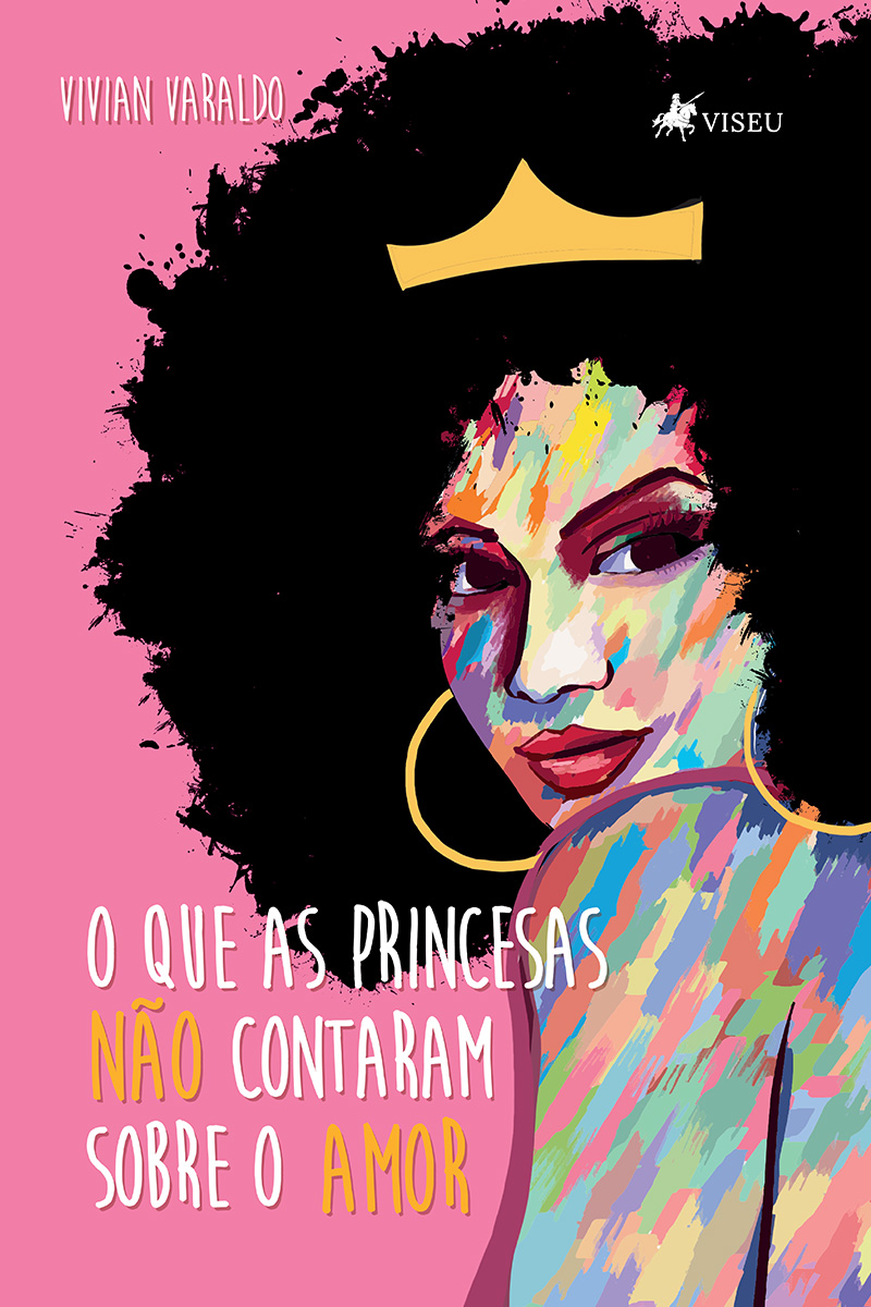O que as princesas não contaram sobre o amor