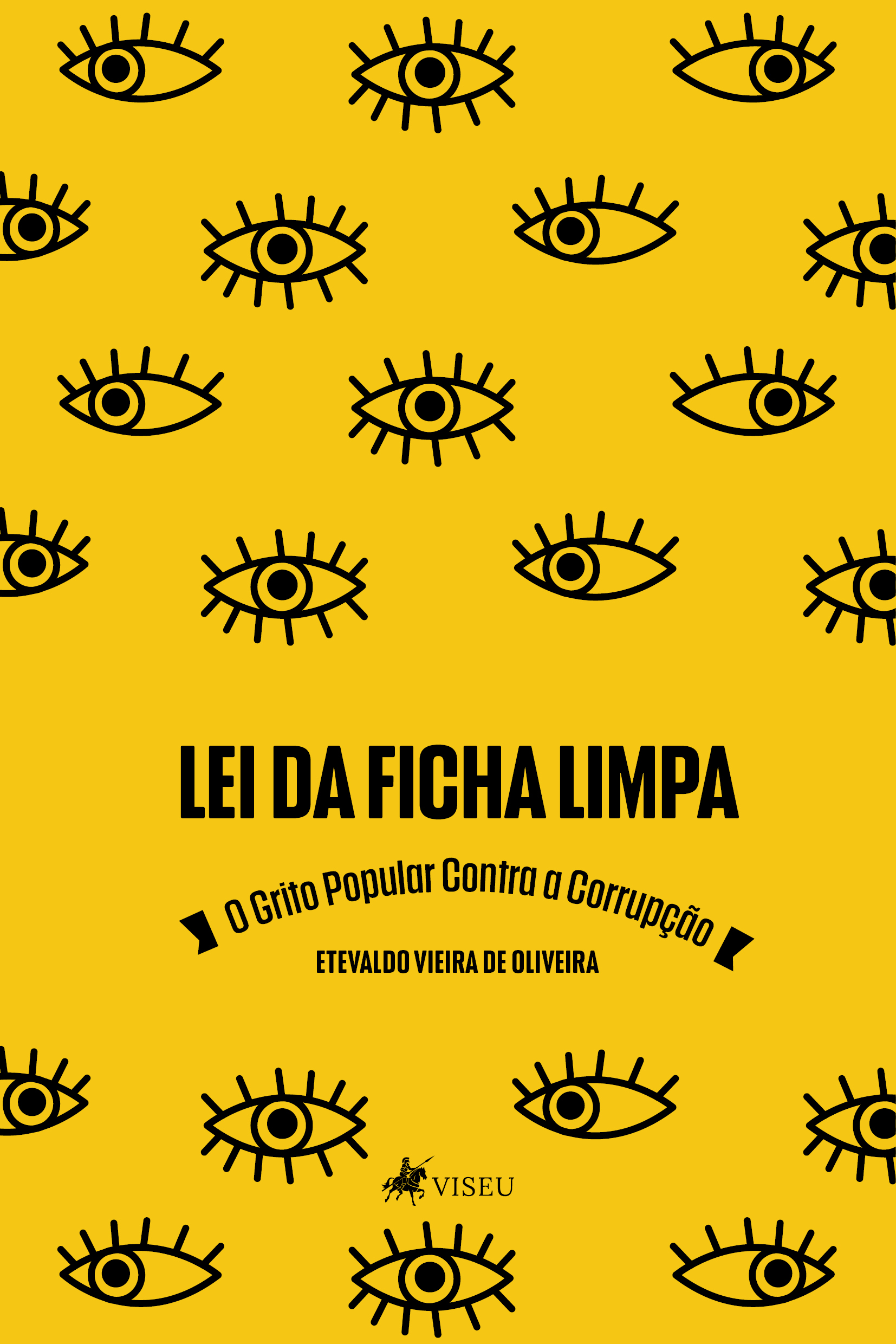 Lei da Ficha Limpa: o grito popular contra a corrupção