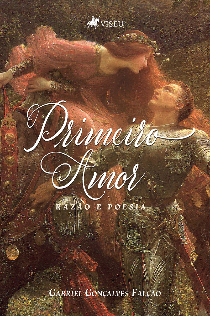 Primeiro amor, razão e poesia