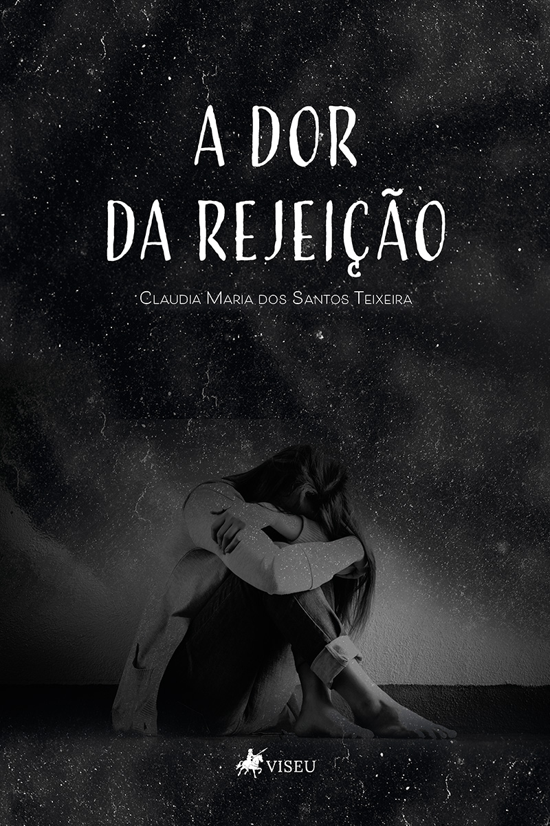 A dor da rejeição