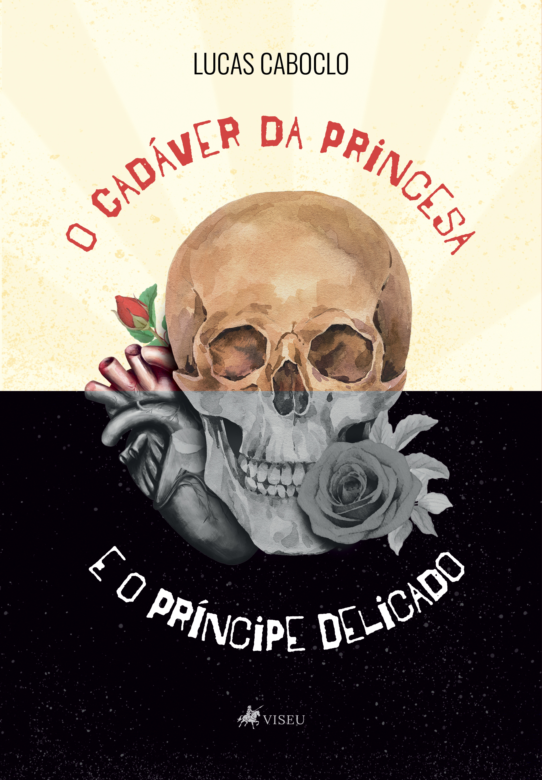 O Cadáver da Princesa e O Príncipe Delicado