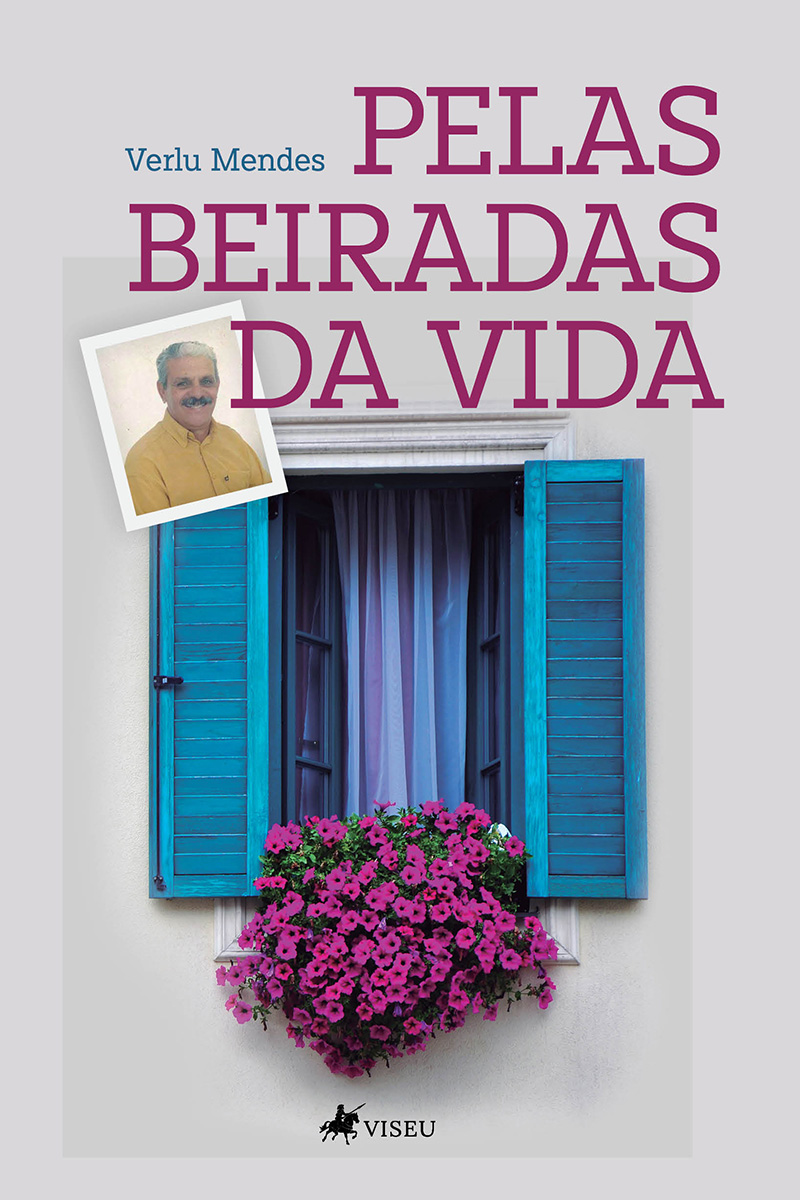 Pelas beiradas da vida