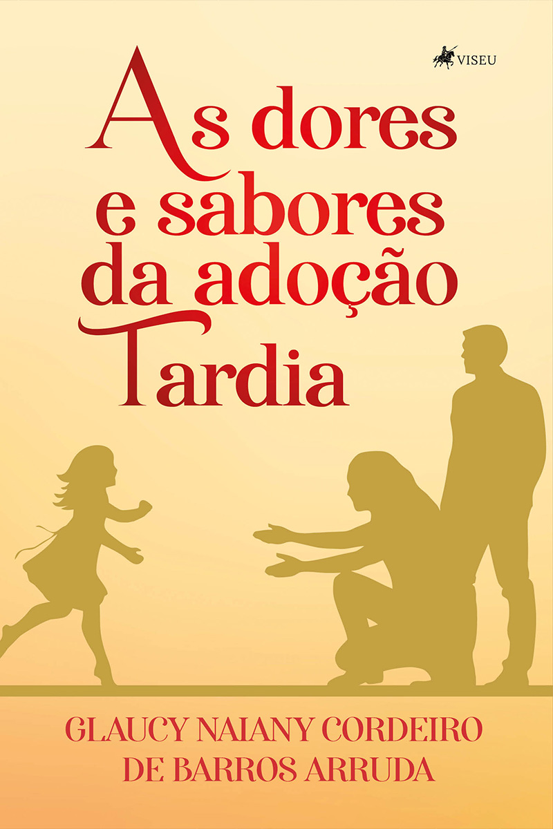 As dores e sabores da adoção tardia