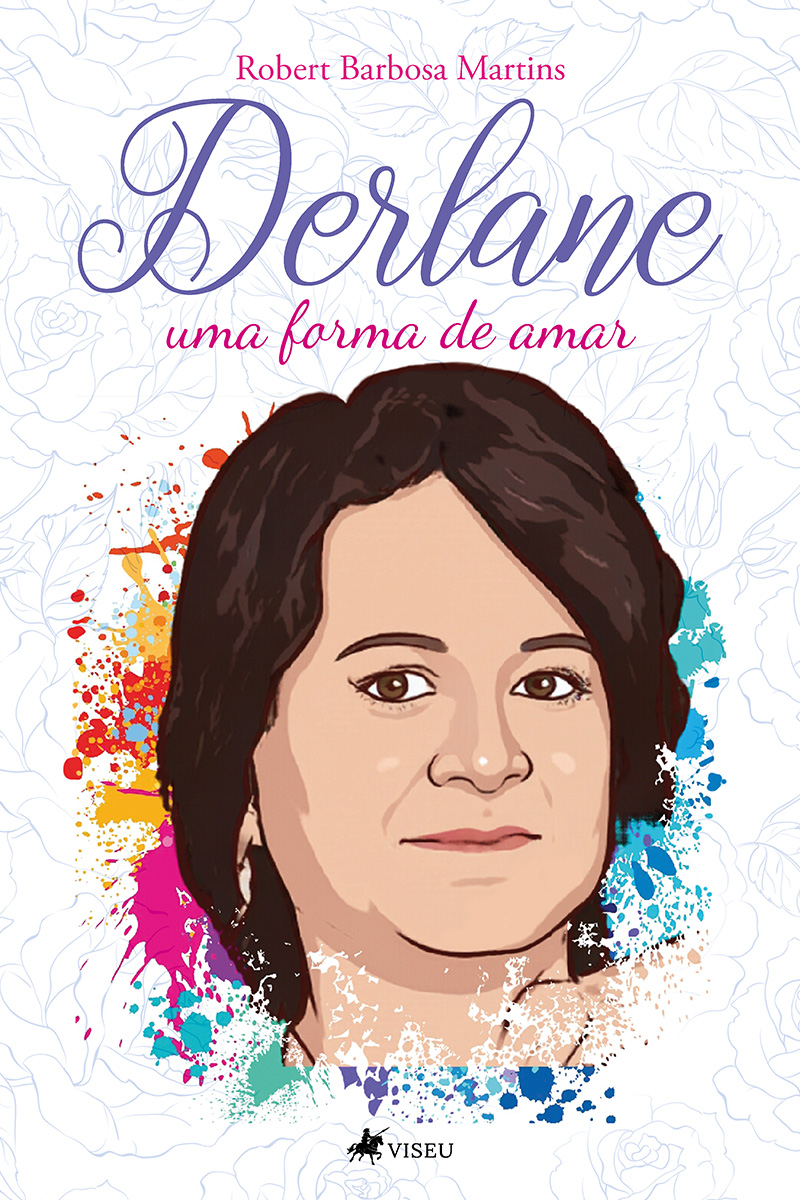 Derlane: Uma forma de amar