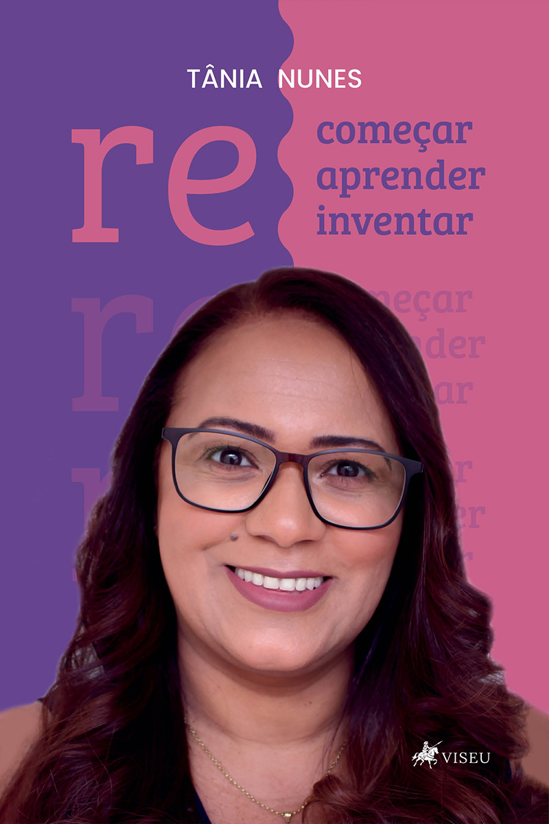 Recomeçar, reaprender, reinventar