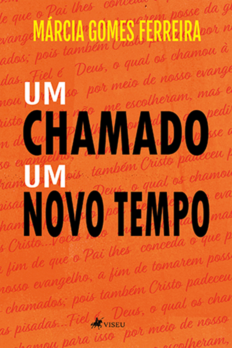 Um chamado, um novo tempo