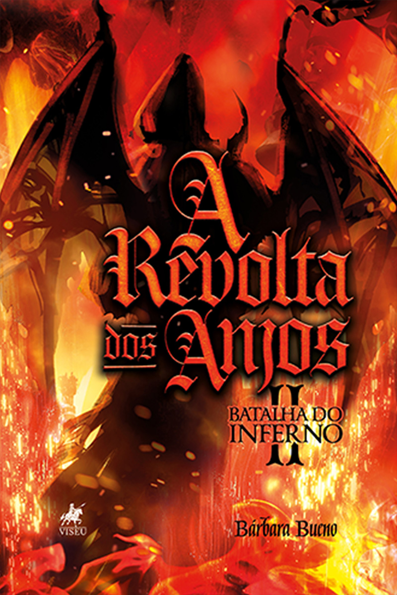 A revolta dos Anjos: Batalha do Inferno - Livro 2