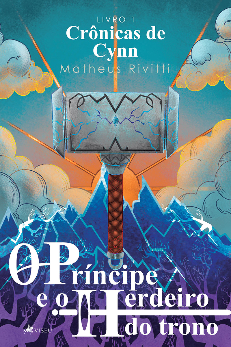 Crônicas de Cynn: O Príncipe Esquecido e o Herdeiro do Trono - Volume 1