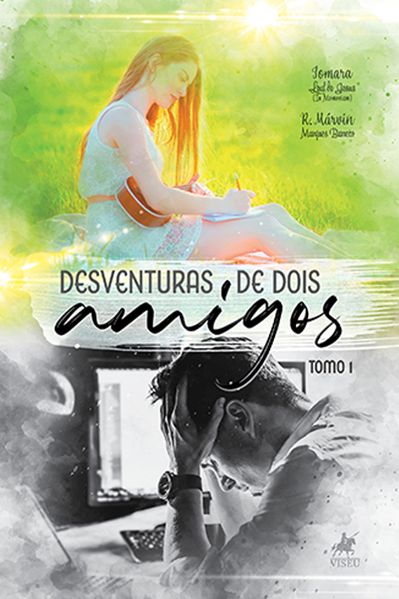 Desventuras de dois amigos: Tomo 1