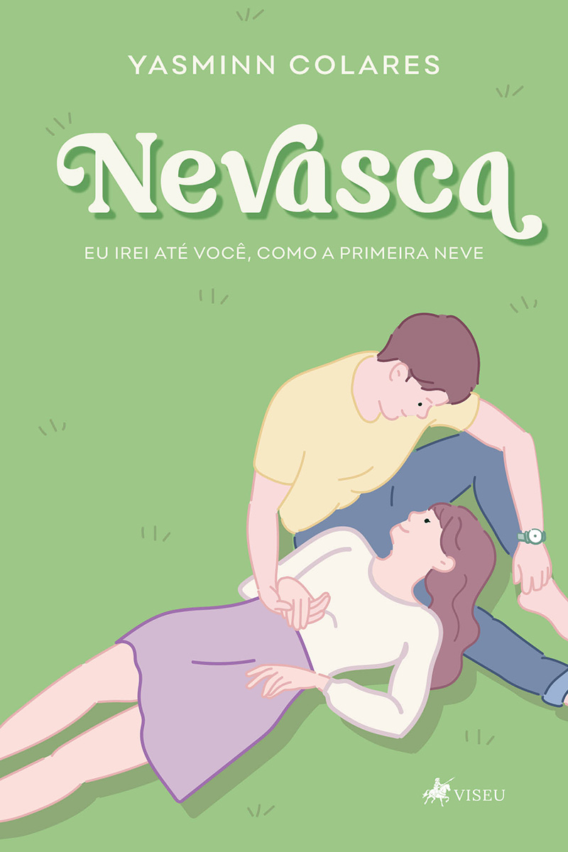 Nevasca: Eu irei até você, como a primeira neve