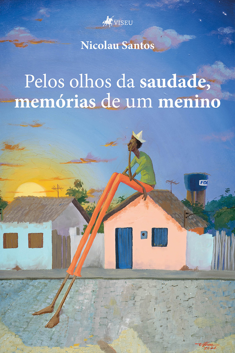 Pelos olhos da saudade, memórias de um menino